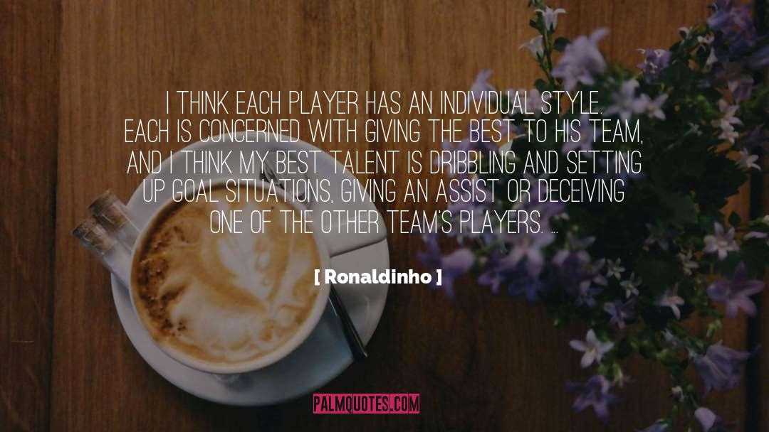 Deceiving quotes by Ronaldinho