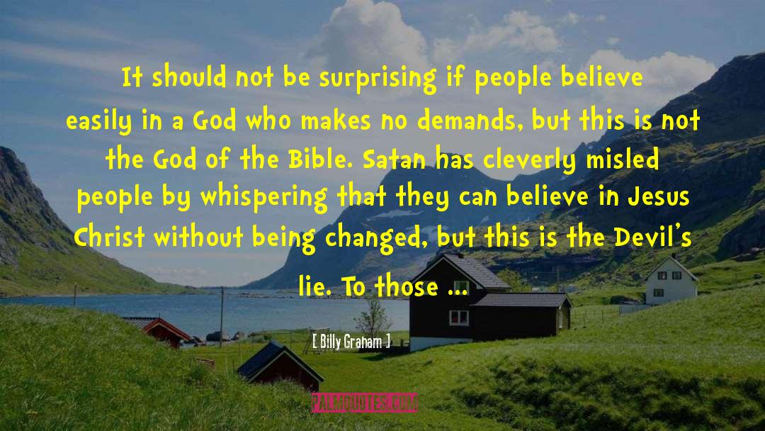 Deceiving quotes by Billy Graham