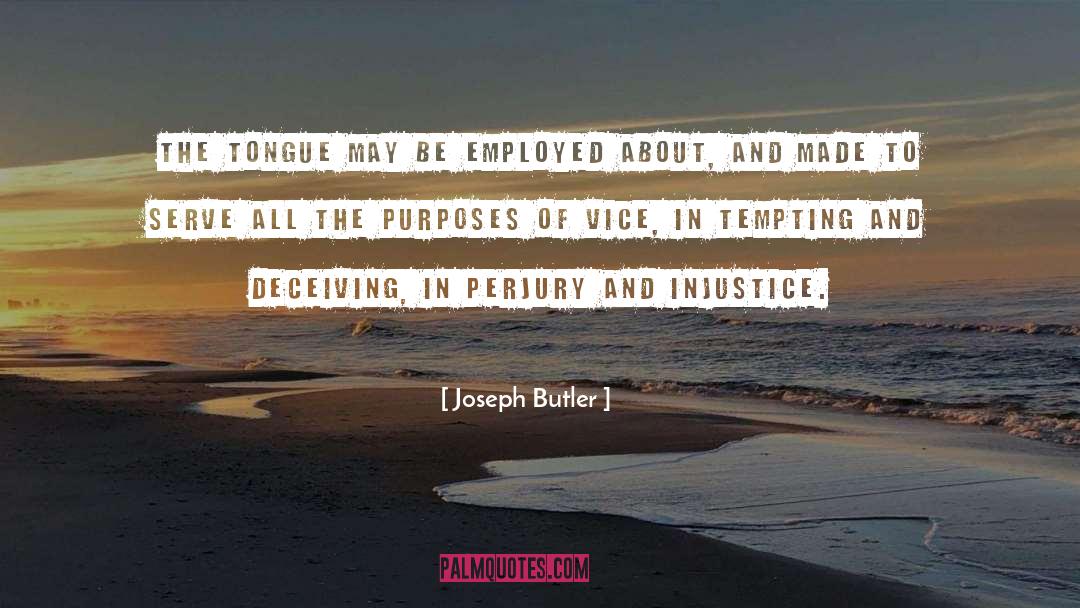 Deceiving Yourself quotes by Joseph Butler