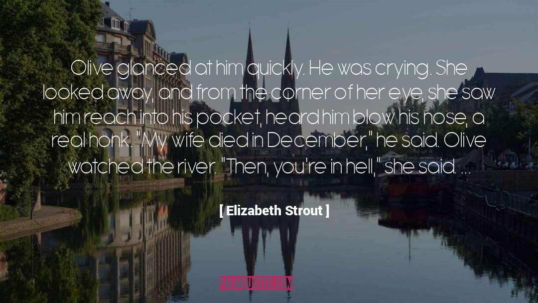 December 7 quotes by Elizabeth Strout