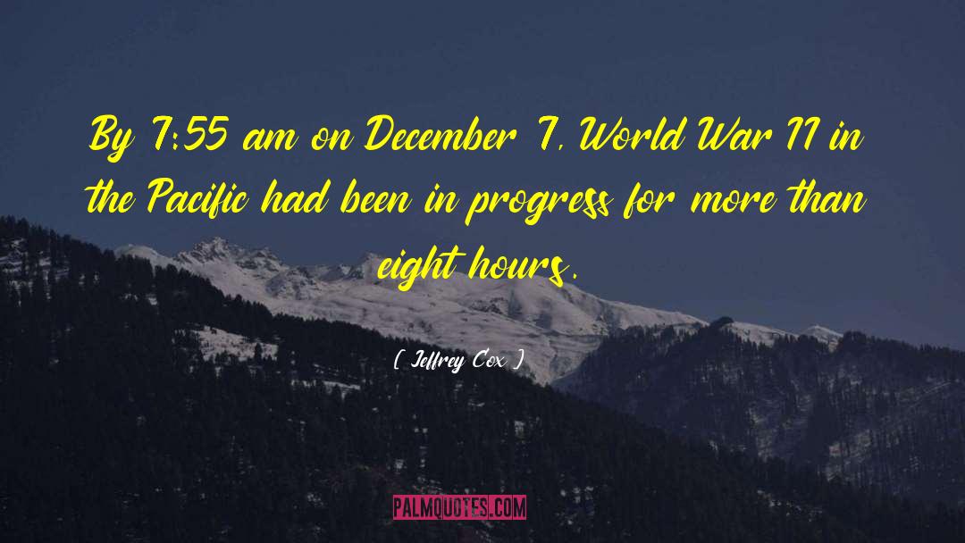December quotes by Jeffrey Cox