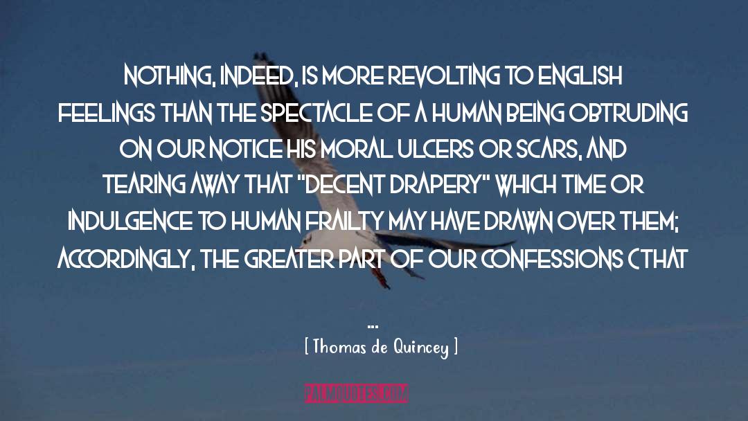 Decency quotes by Thomas De Quincey