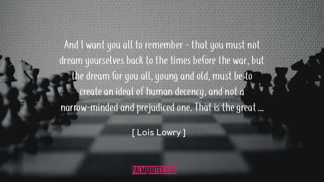 Decency quotes by Lois Lowry