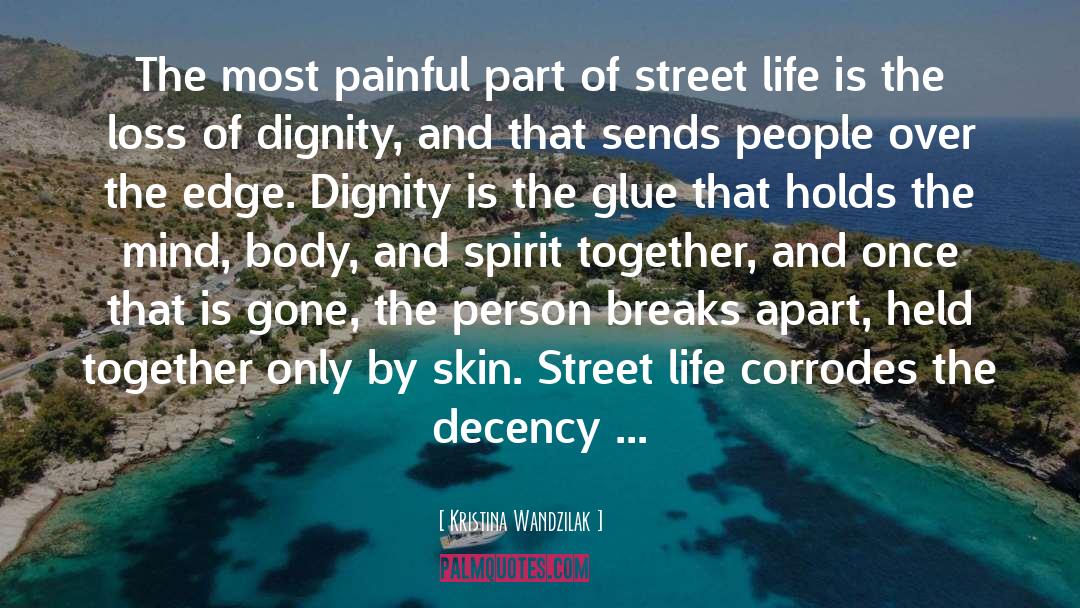 Decency quotes by Kristina Wandzilak