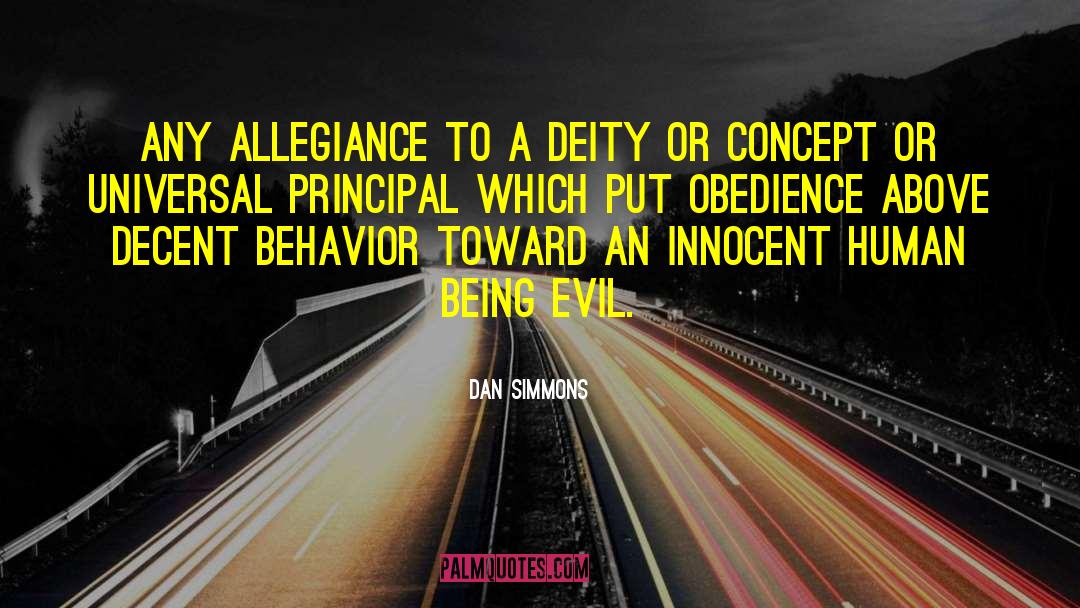 Decent Behavior quotes by Dan Simmons