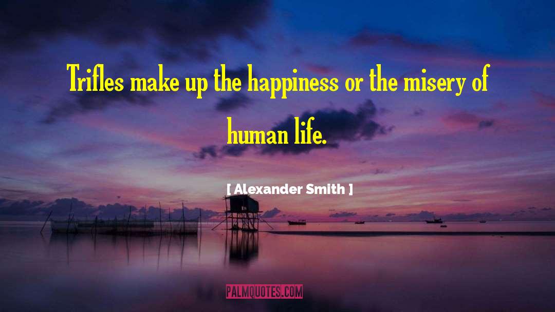 Decent Life quotes by Alexander Smith