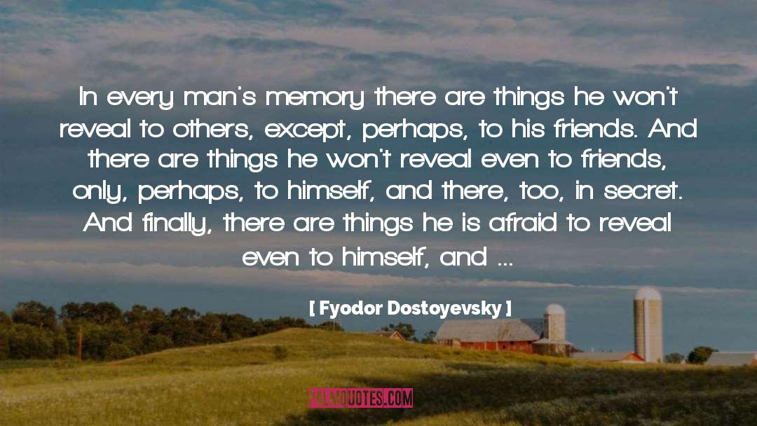 Decent Man quotes by Fyodor Dostoyevsky