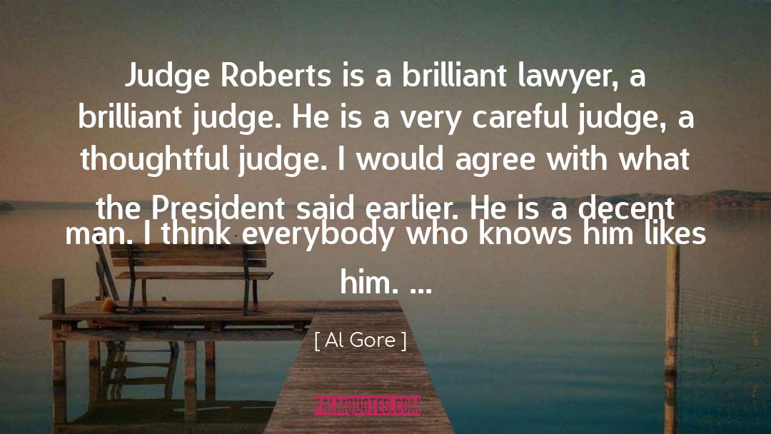 Decent Man quotes by Al Gore