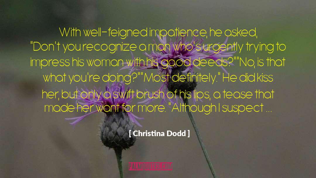 Decent Woman quotes by Christina Dodd