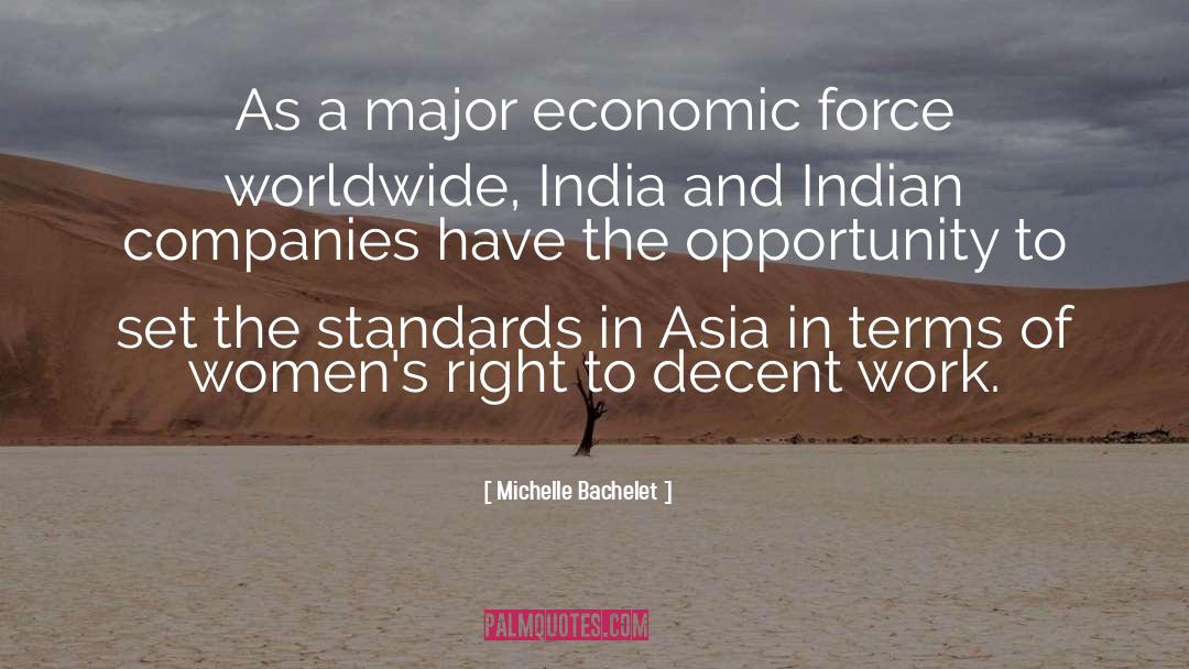 Decent Work quotes by Michelle Bachelet