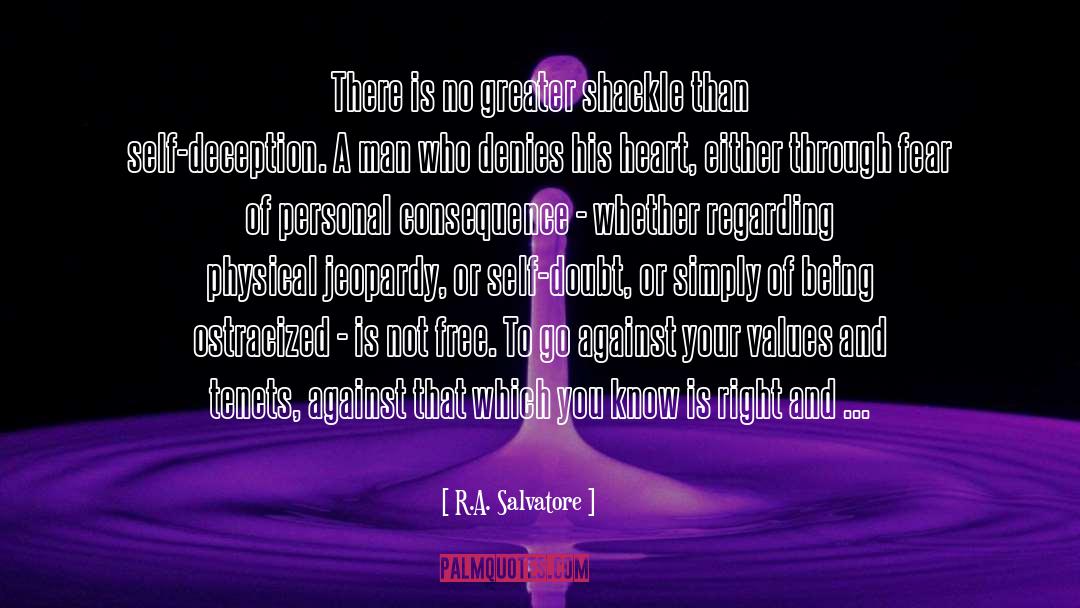 Deception quotes by R.A. Salvatore