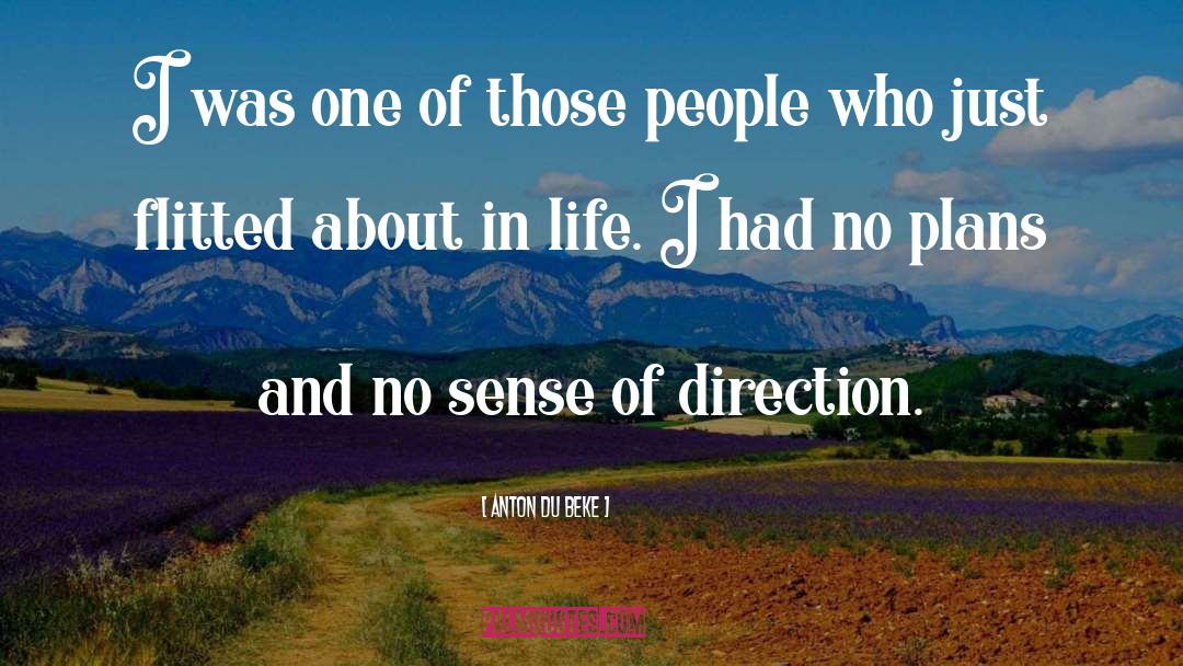 Deceptions In Life quotes by Anton Du Beke