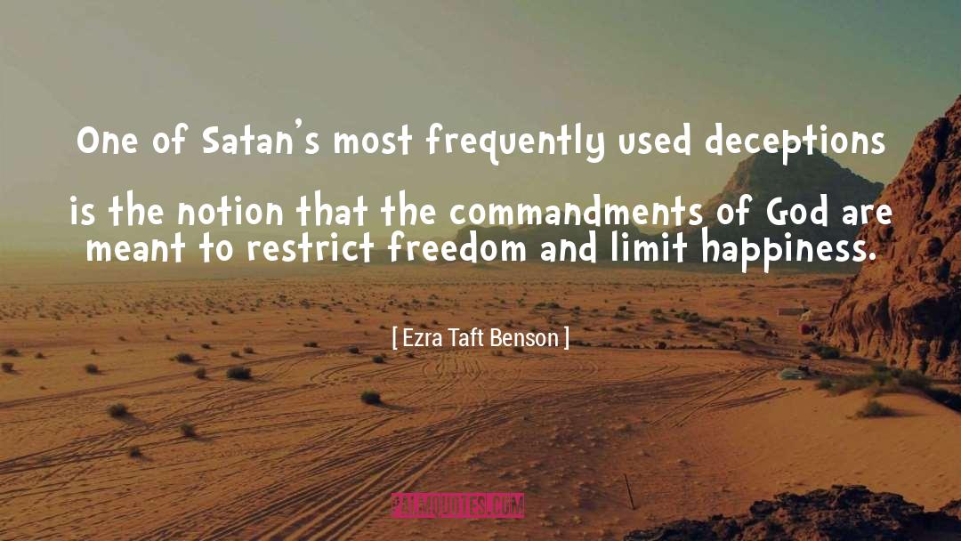 Deceptions quotes by Ezra Taft Benson