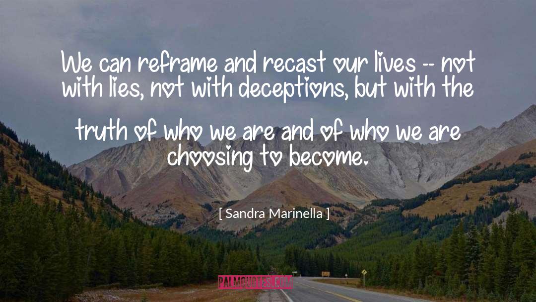 Deceptions quotes by Sandra Marinella