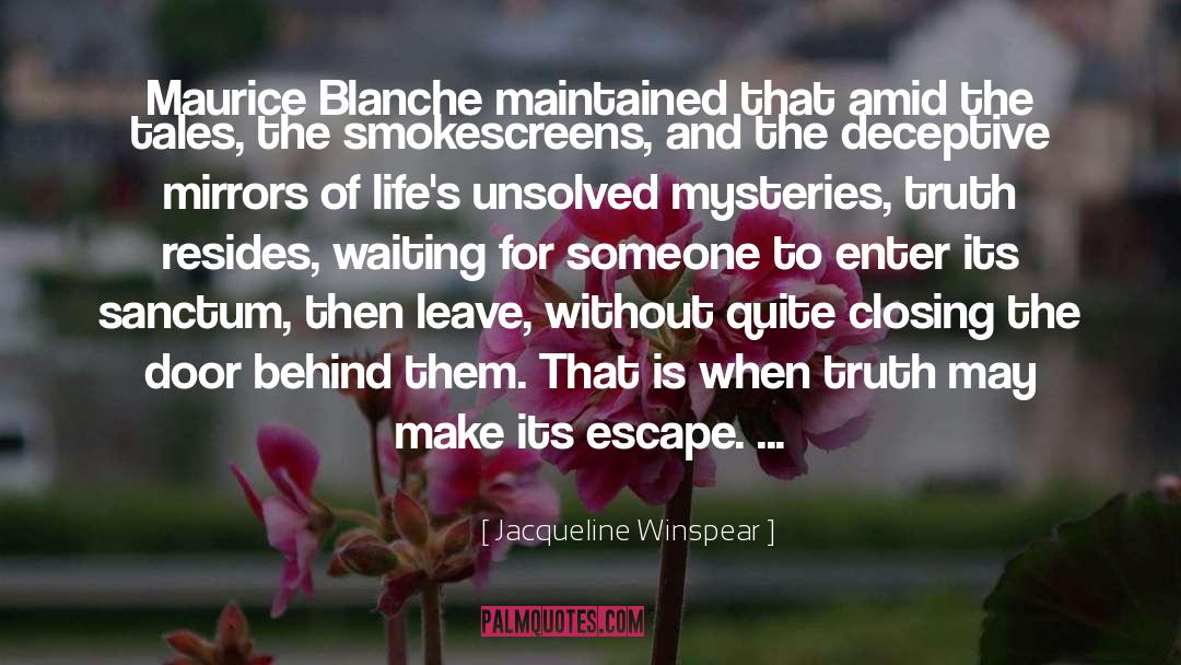 Deceptive quotes by Jacqueline Winspear
