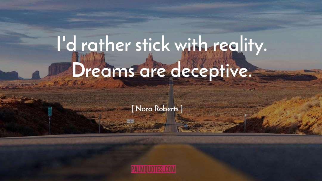 Deceptive quotes by Nora Roberts