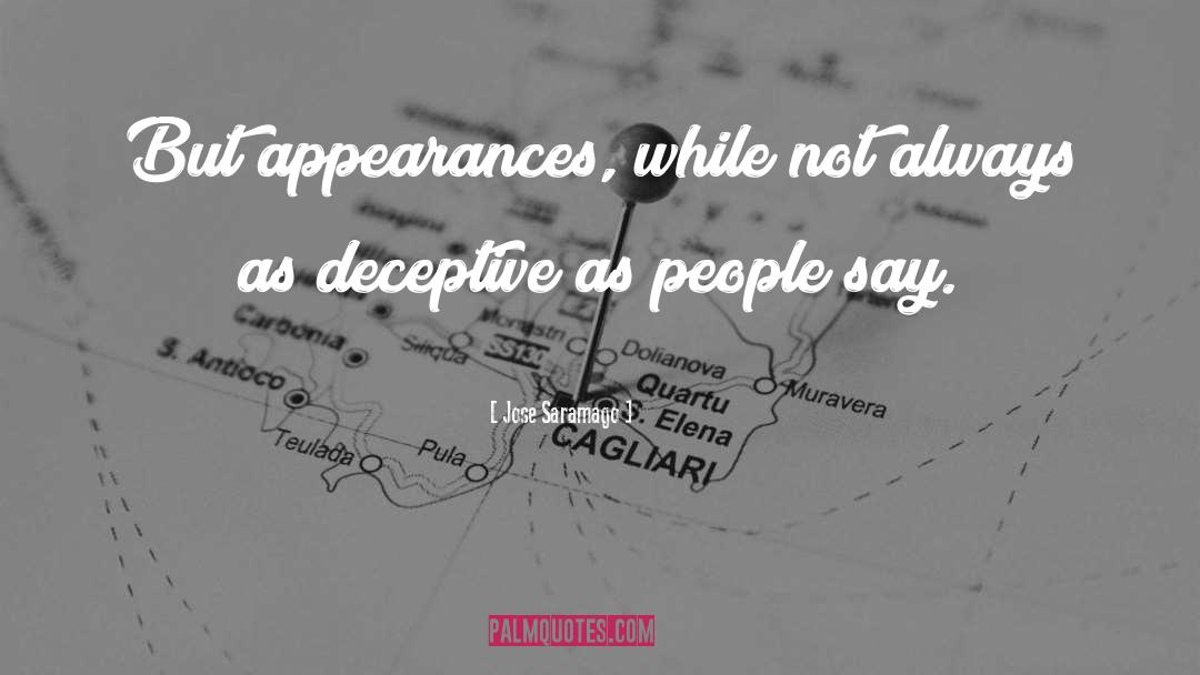 Deceptive quotes by Jose Saramago