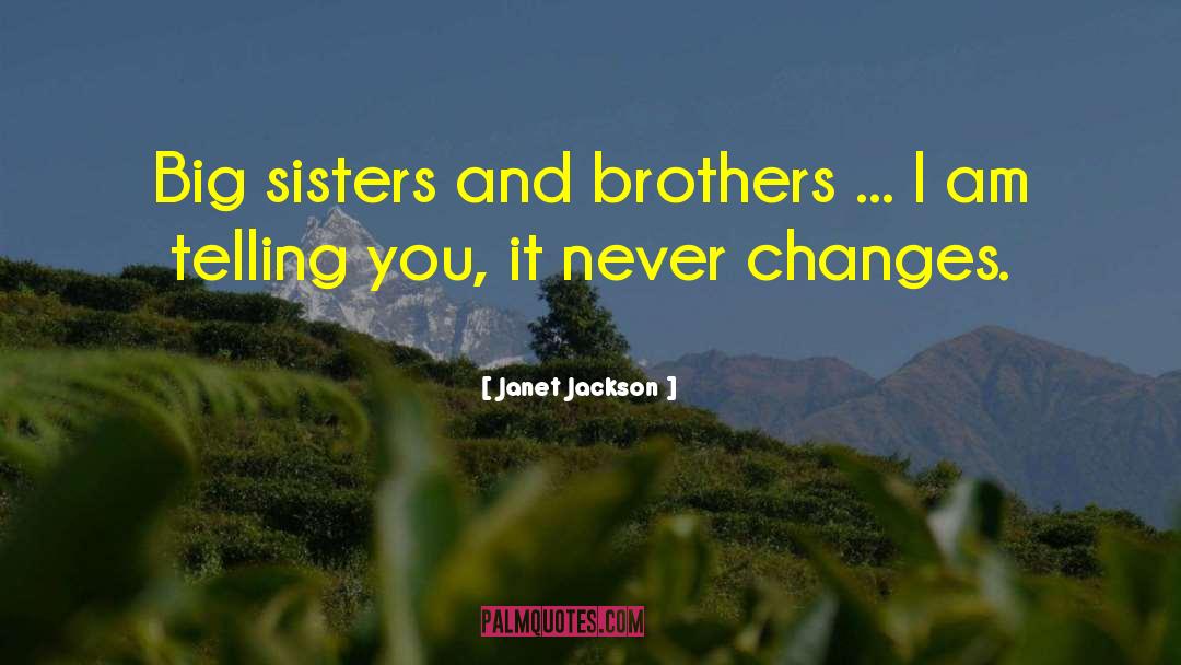 Dechristopher Brothers quotes by Janet Jackson