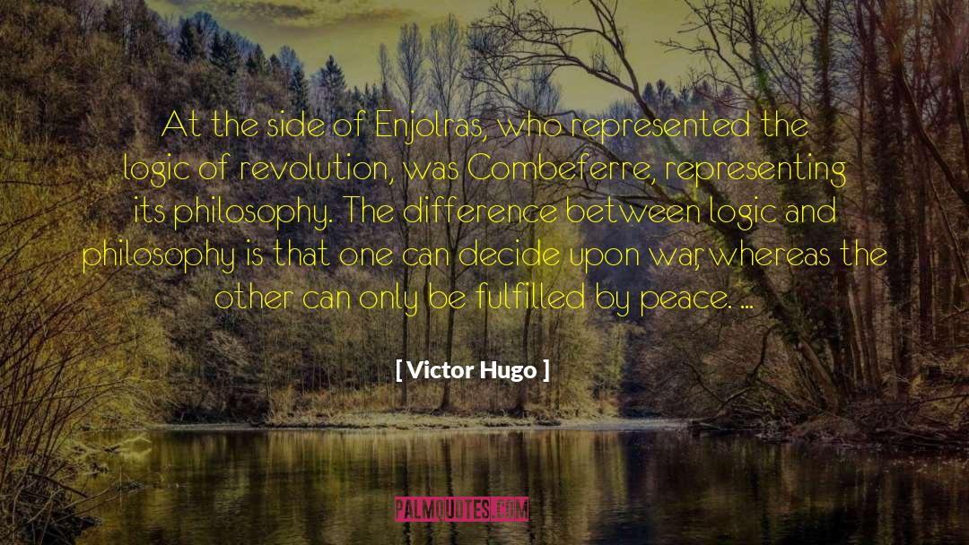 Decide Upon quotes by Victor Hugo