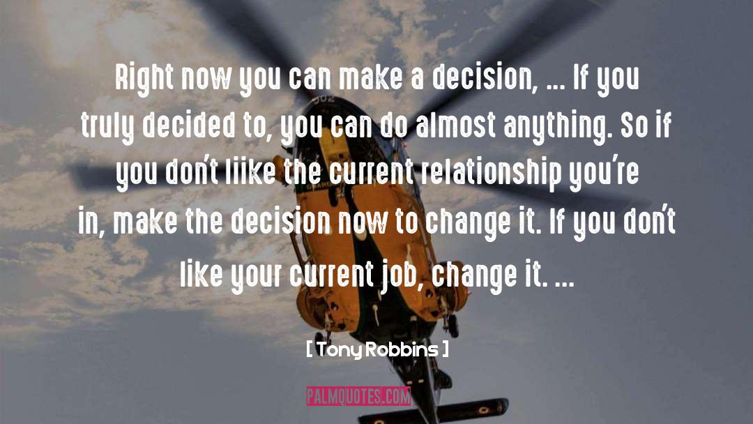Decided quotes by Tony Robbins