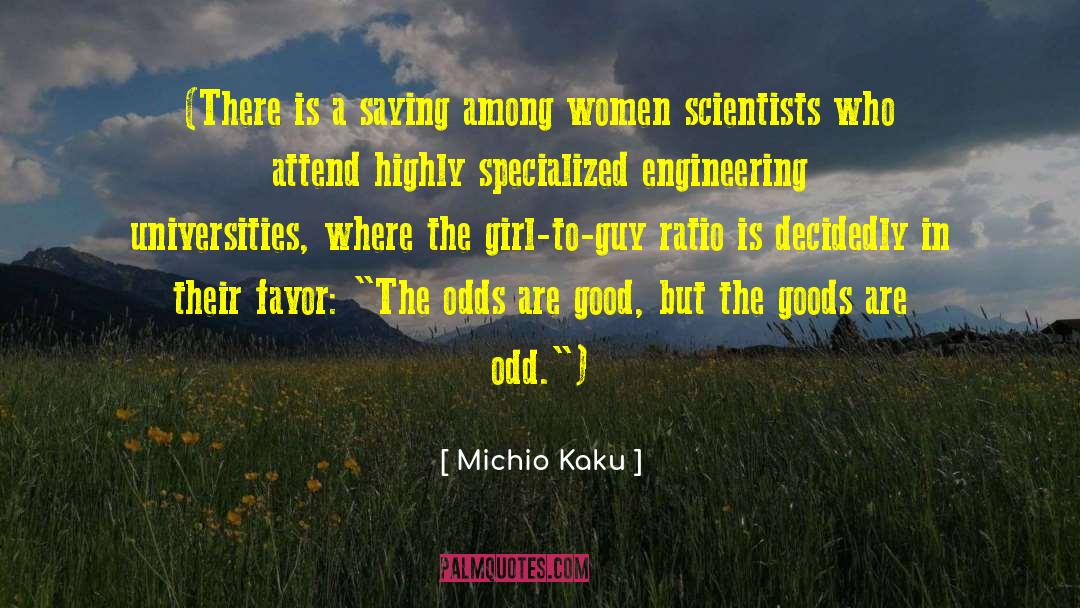 Decidedly quotes by Michio Kaku