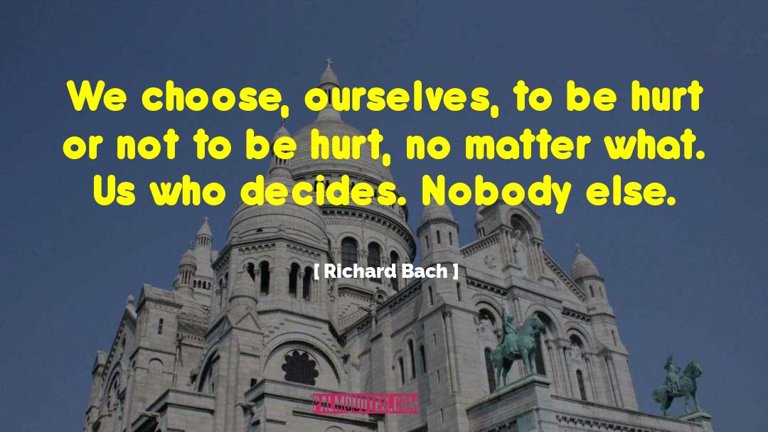 Decides quotes by Richard Bach