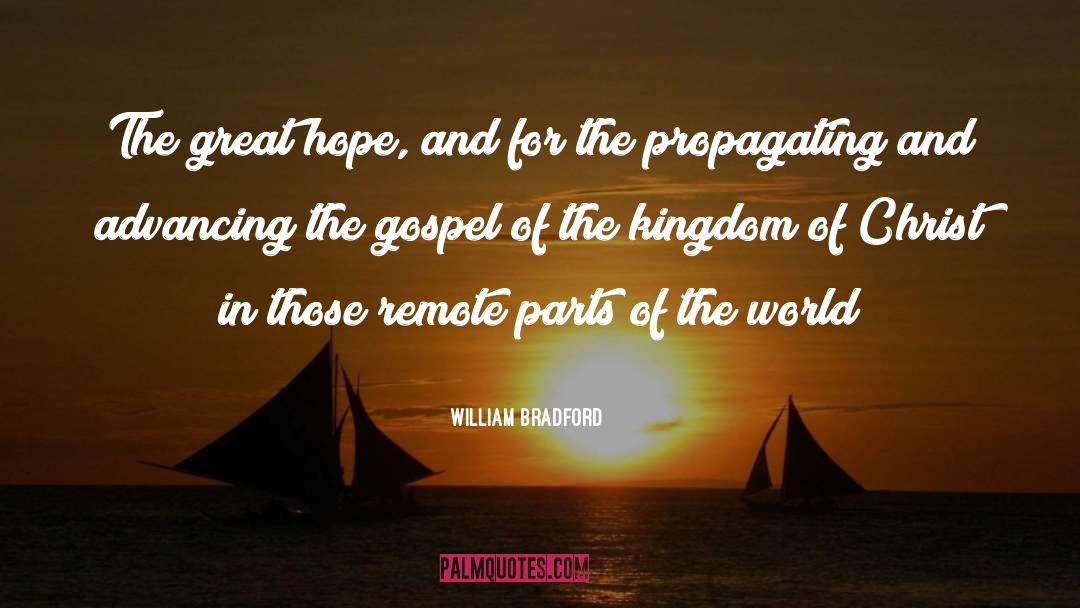 Deciding For Christ quotes by William Bradford