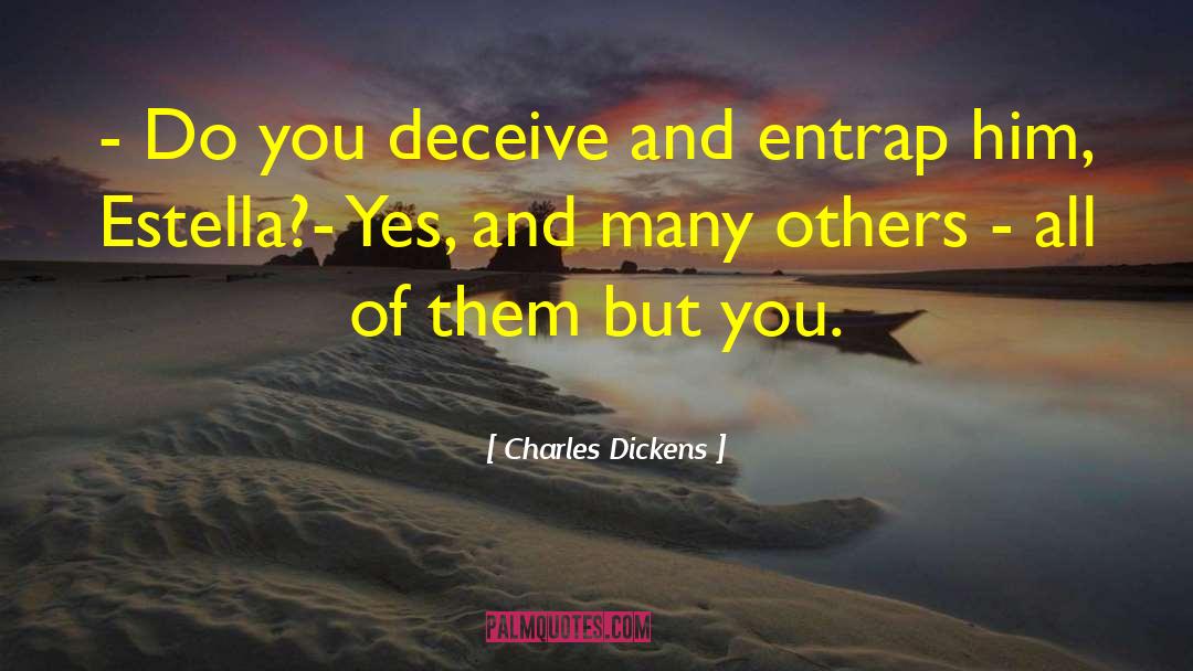 Decieve quotes by Charles Dickens