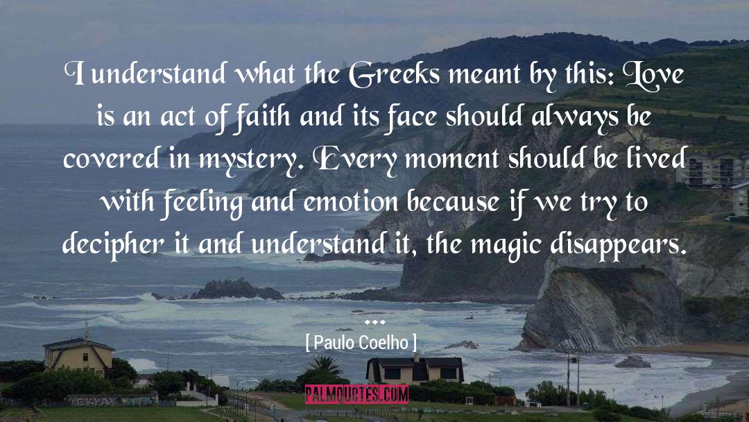 Decipher quotes by Paulo Coelho