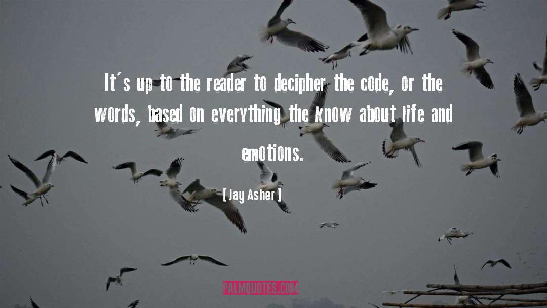 Decipher quotes by Jay Asher