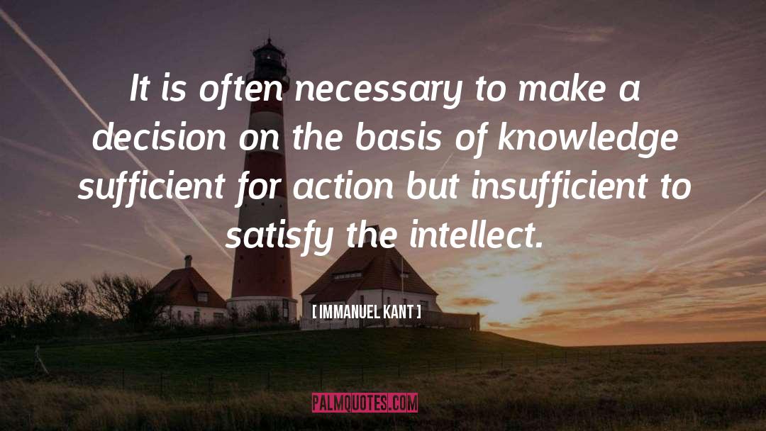 Decision quotes by Immanuel Kant