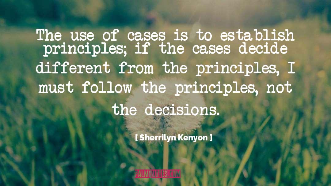 Decision quotes by Sherrilyn Kenyon