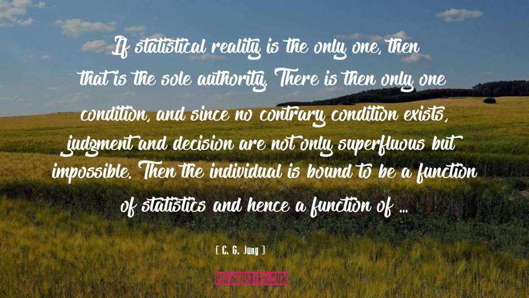 Decision quotes by C. G. Jung