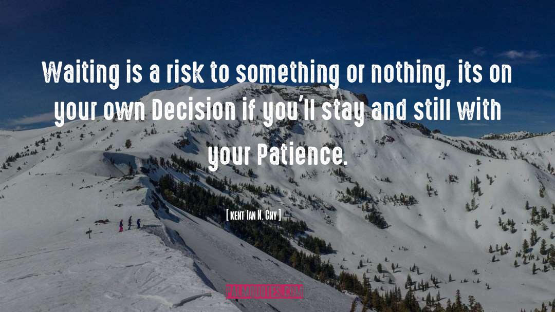 Decision quotes by Kent Ian N. Cny