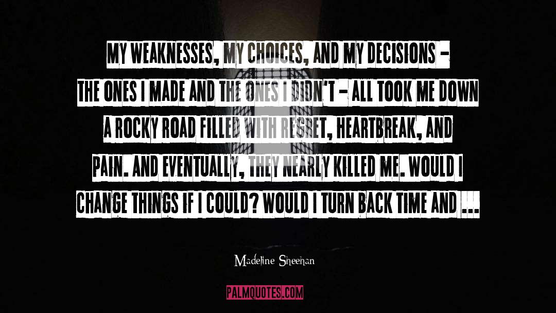 Decisions Inspirational quotes by Madeline Sheehan