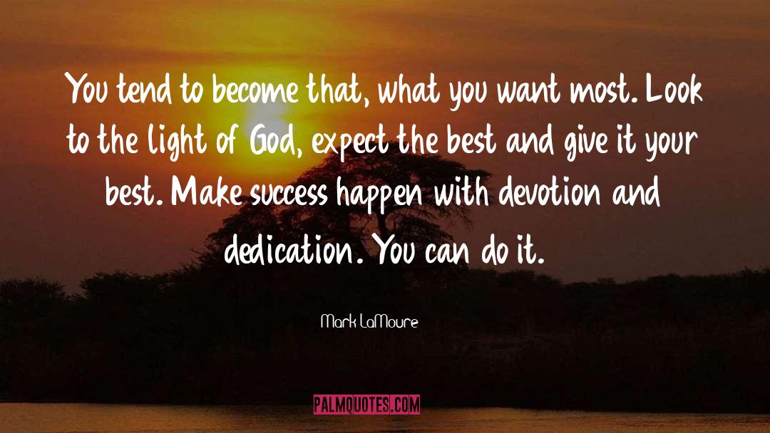 Decisions Inspirational quotes by Mark LaMoure