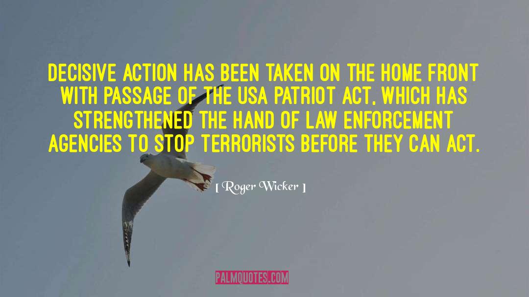 Decisive Action quotes by Roger Wicker