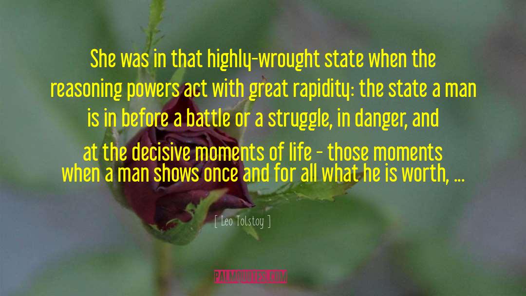 Decisive Moments quotes by Leo Tolstoy