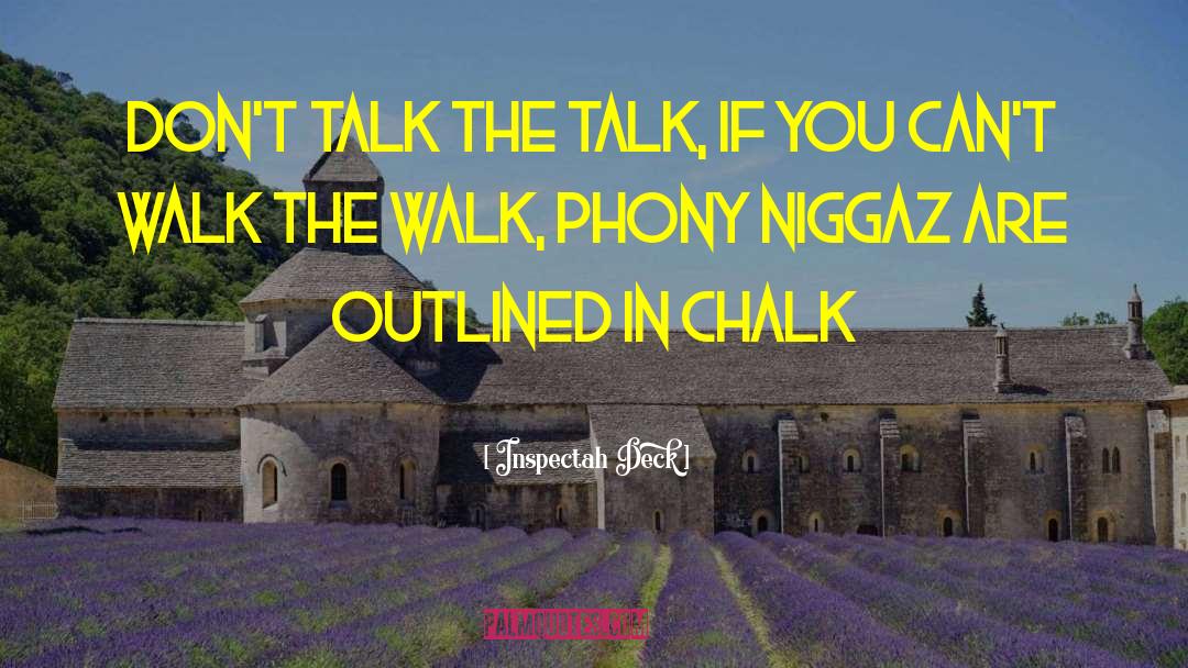 Deck quotes by Inspectah Deck