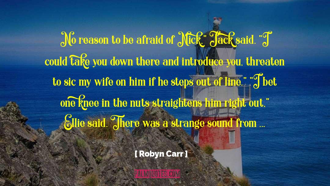 Deck quotes by Robyn Carr