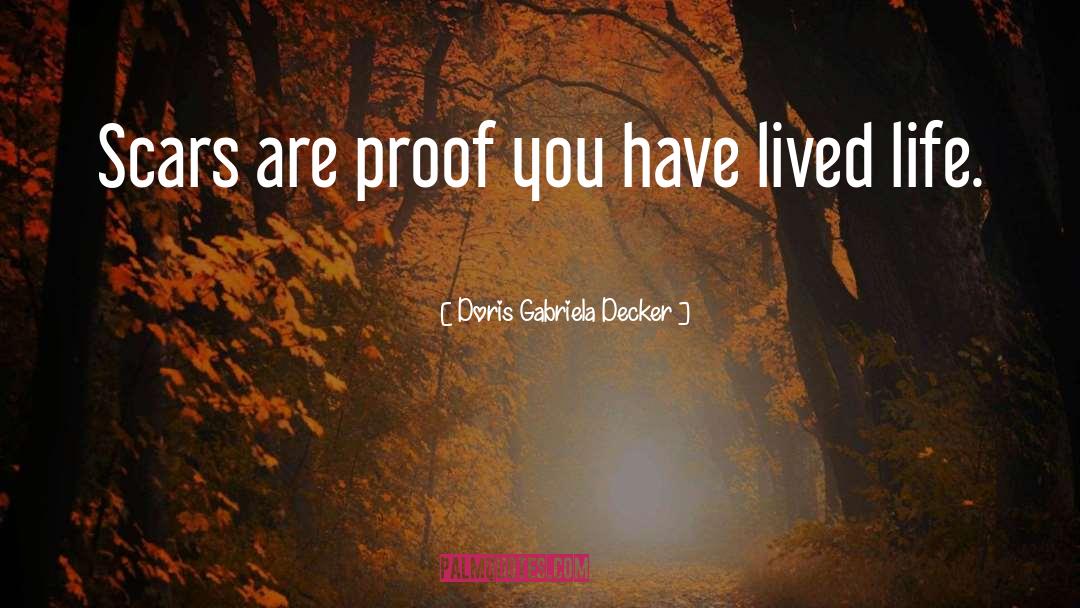 Decker quotes by Doris Gabriela Decker
