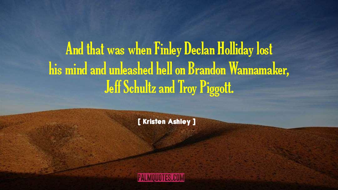 Declan Chase quotes by Kristen Ashley