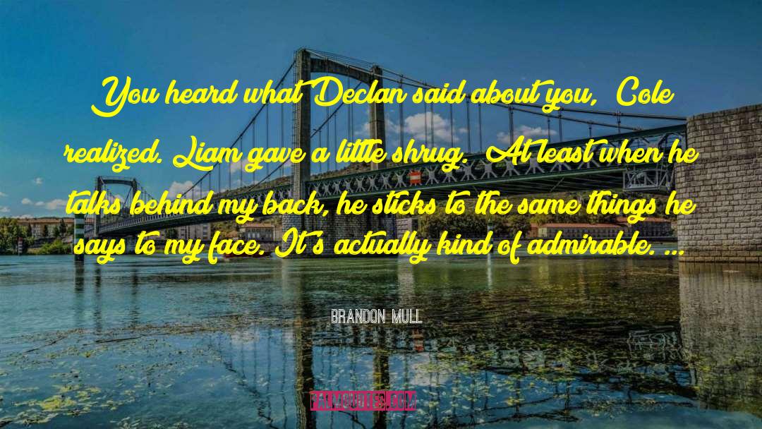 Declan quotes by Brandon Mull
