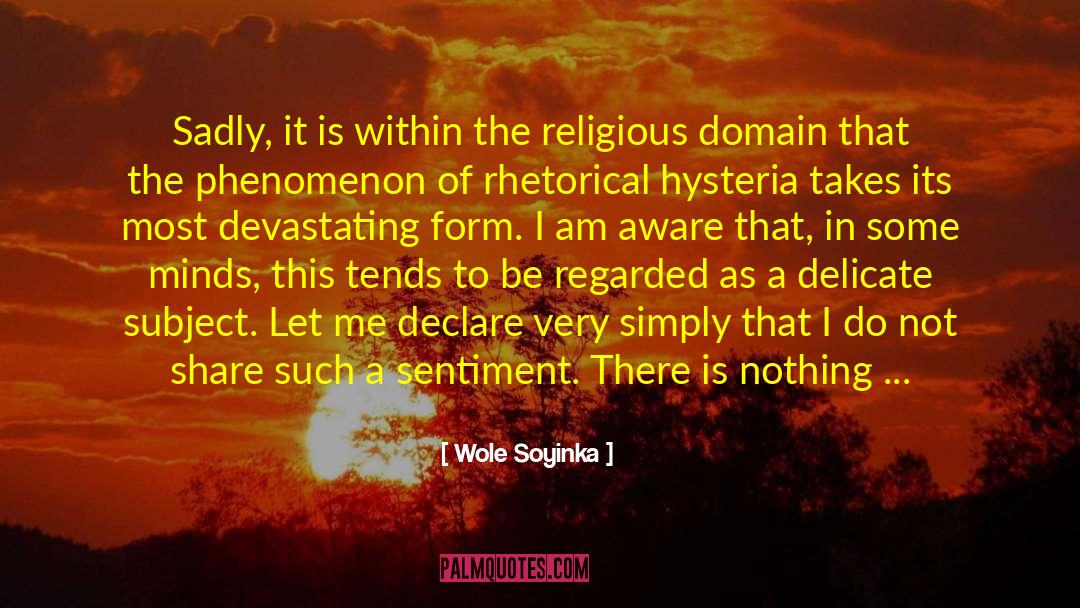 Declaration Of Human Rights quotes by Wole Soyinka