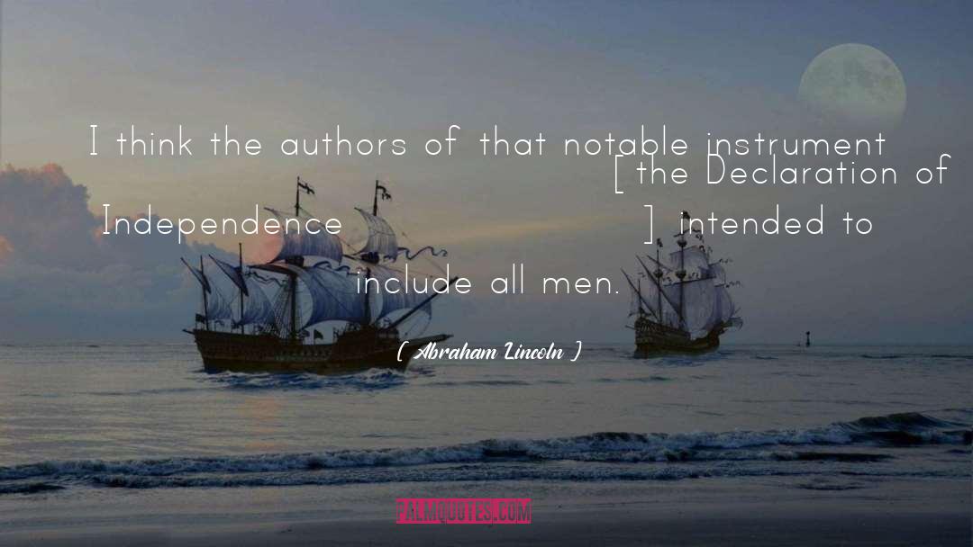 Declaration Of Independence quotes by Abraham Lincoln