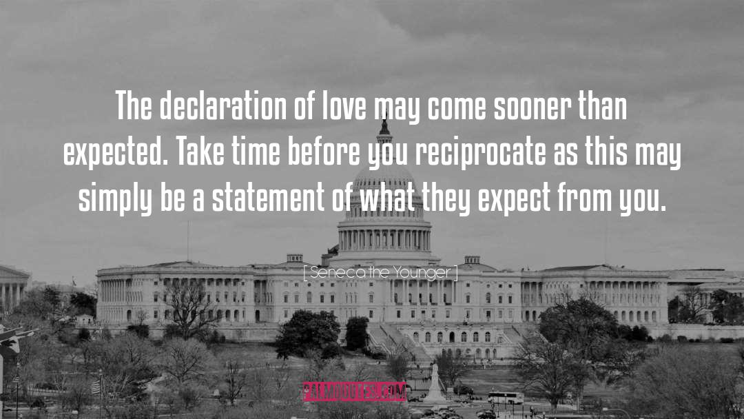 Declaration Of Love quotes by Seneca The Younger