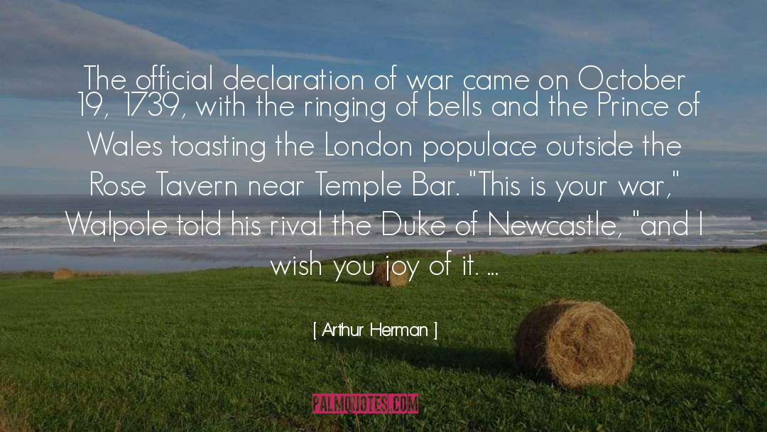 Declaration Of War quotes by Arthur Herman