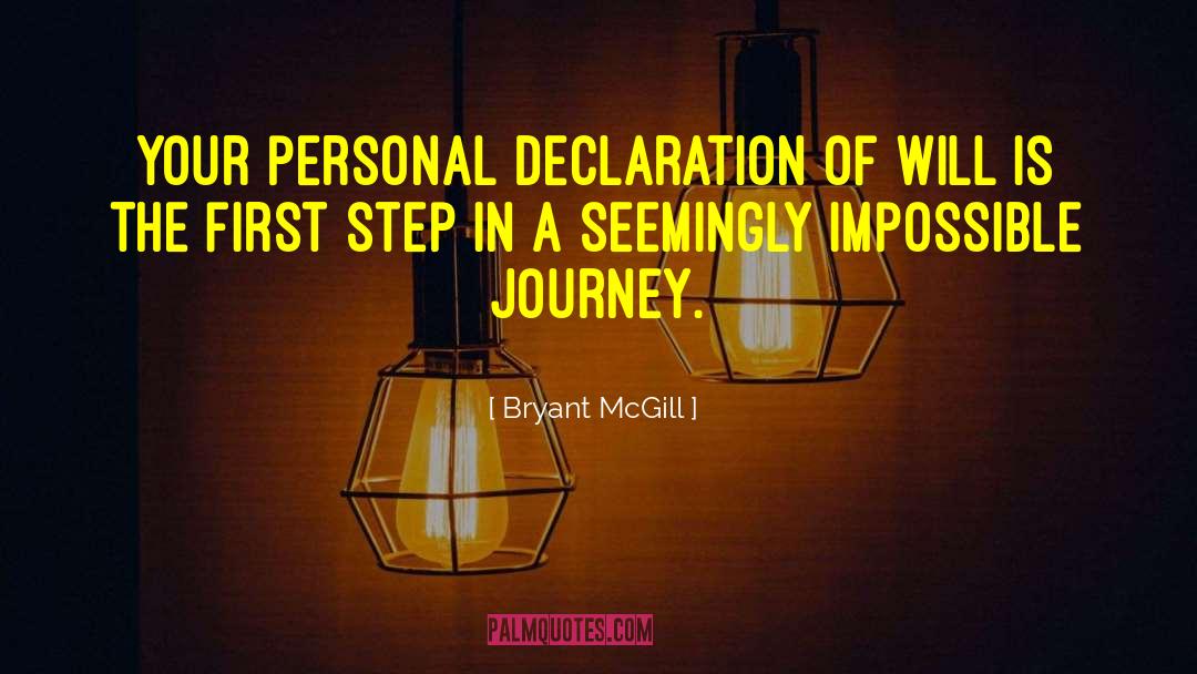 Declaration quotes by Bryant McGill