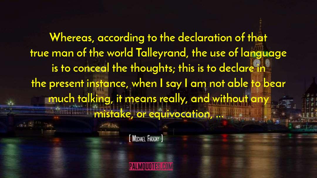 Declaration quotes by Michael Faraday