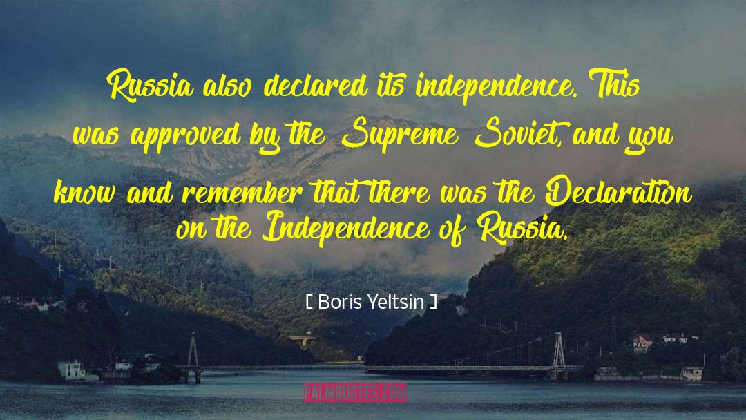 Declaration quotes by Boris Yeltsin